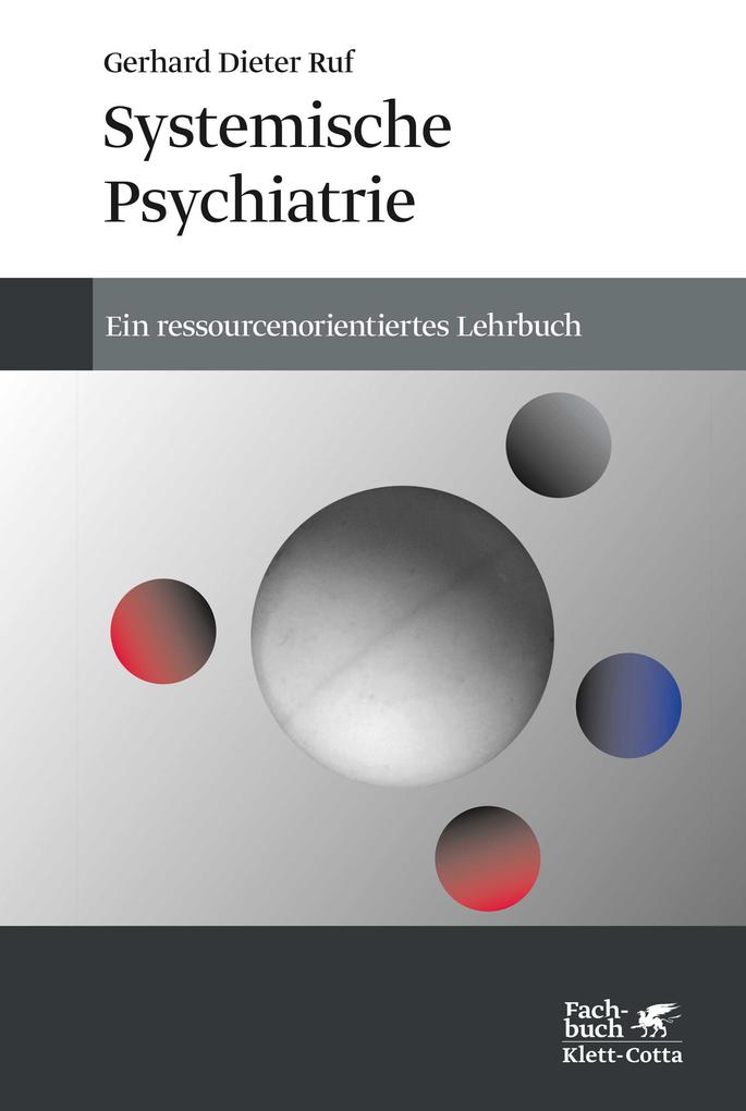 Systemische Psychiatrie Gerhard Dieter Ruf - Bild 4