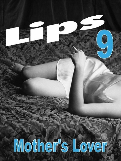 Lips 9 als eBook Download von Phillip Seamor - Phillip Seamor