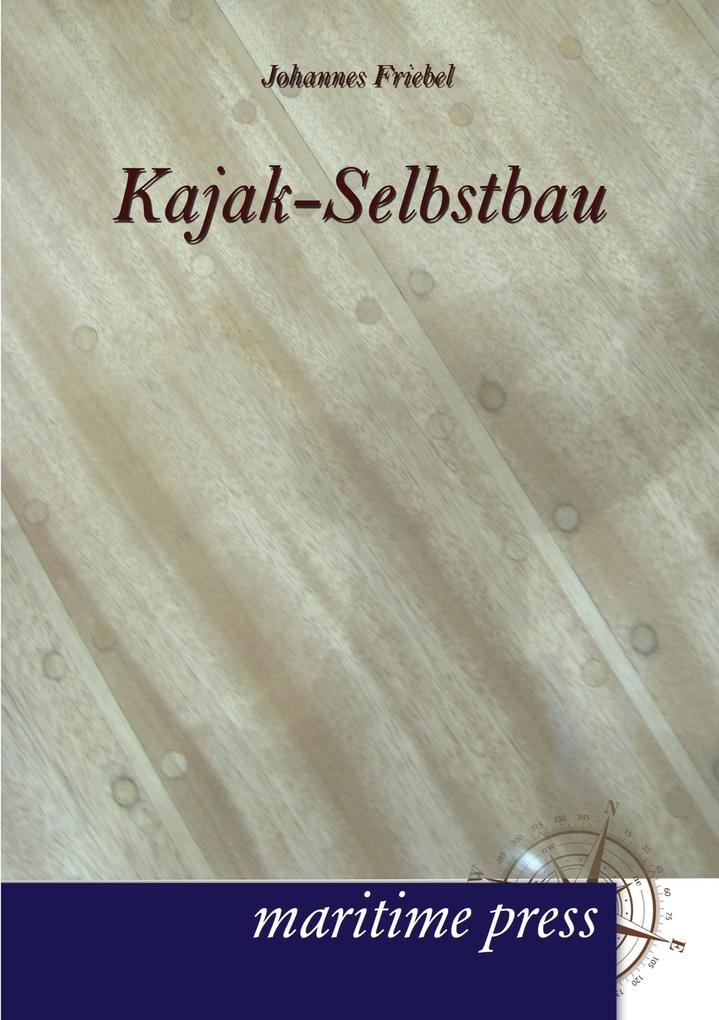 Kajak-Selbstbau