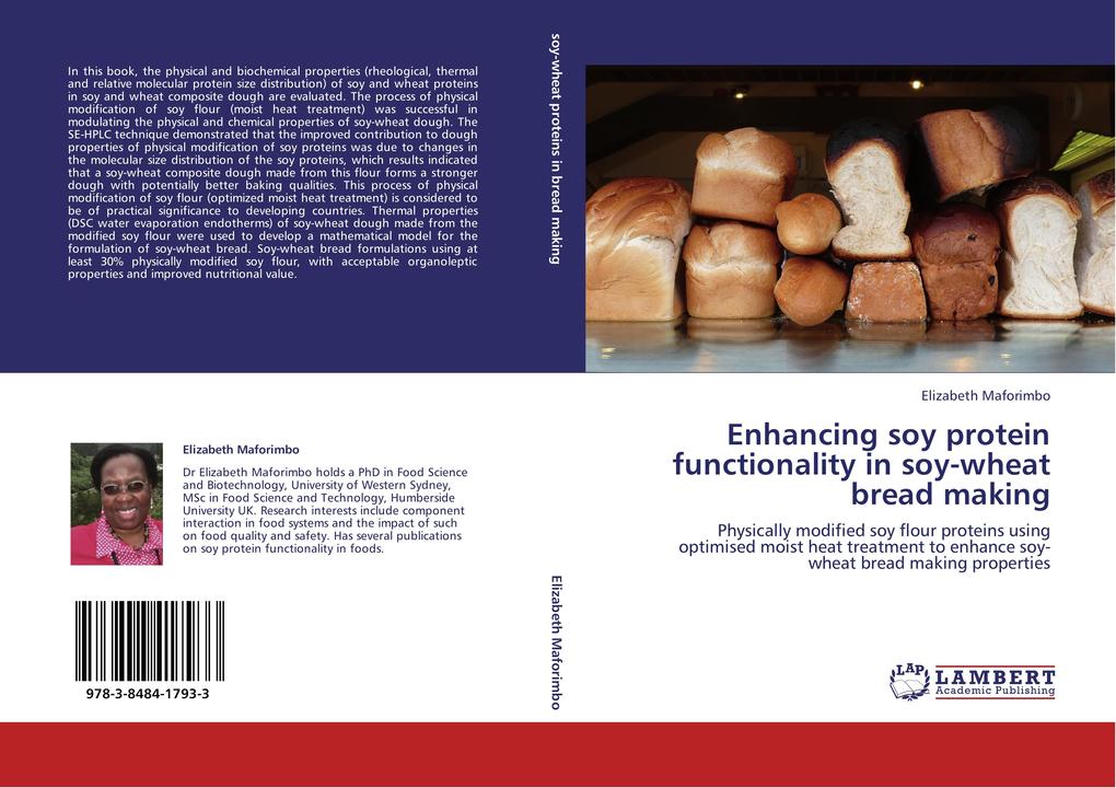 Enhancing soy protein functionality in soy-wheat bread making
