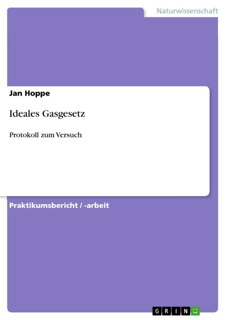 Ideales Gasgesetz - Jan Hoppe