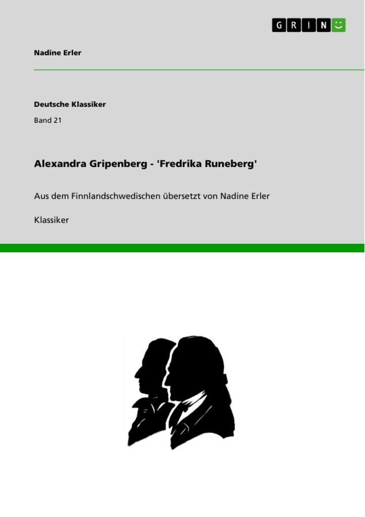 Alexandra Gripenberg - 'Fredrika Runeberg' als eBook Alexandra Gripenberg - 'Fredrika Runeberg' als eBook