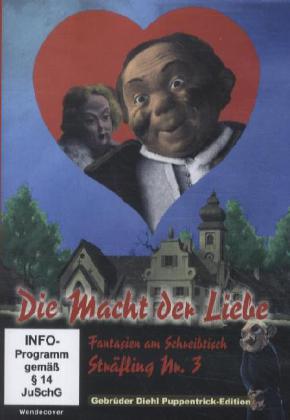 Die Macht der Liebe - 3 Puppentrick-Klassiker