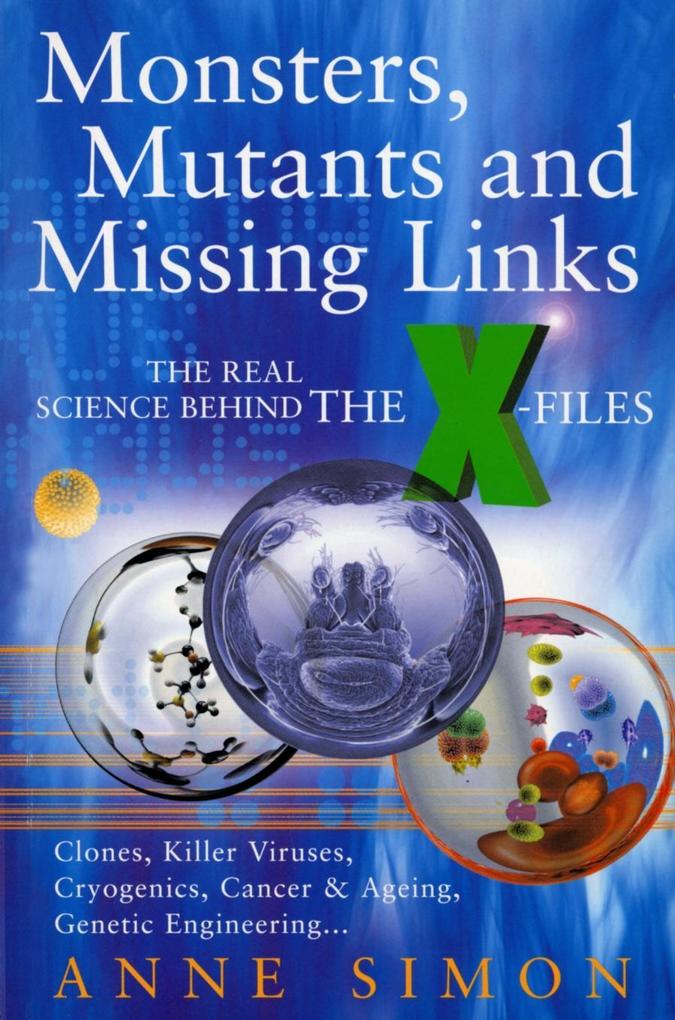 Monsters Mutants & Missing Links