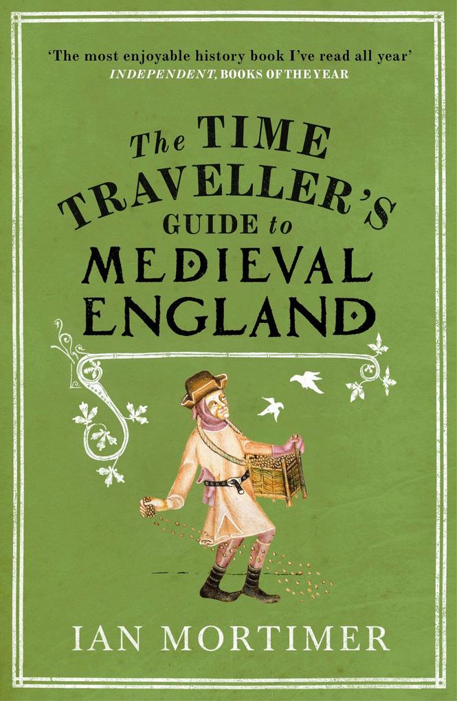Random House The Time Traveller's Guide To Medieval England