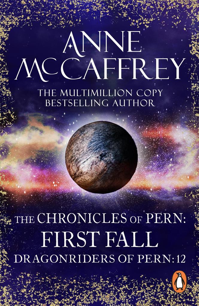 The Chronicles Of Pern: First Fall