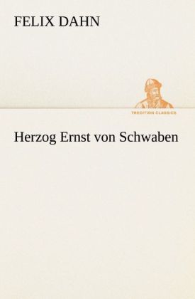 Herzog Ernst von Schwaben