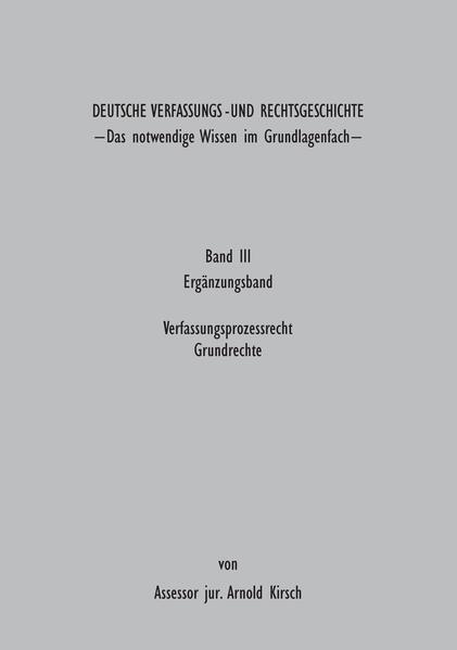 Deutsche Verfassungs - und Rechtsgeschichte