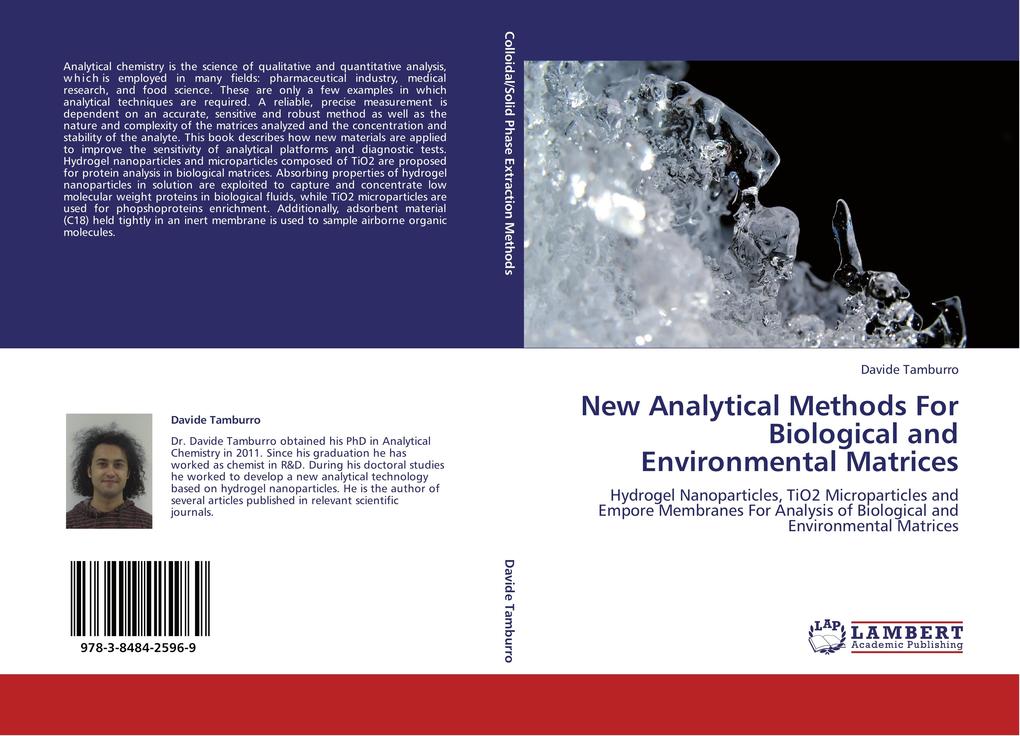 New Analytical Methods For Biological and Environmental Matrices