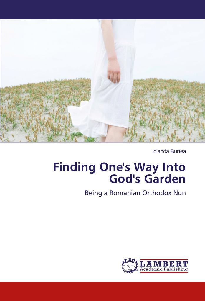 Finding One's Way Into God's Garden