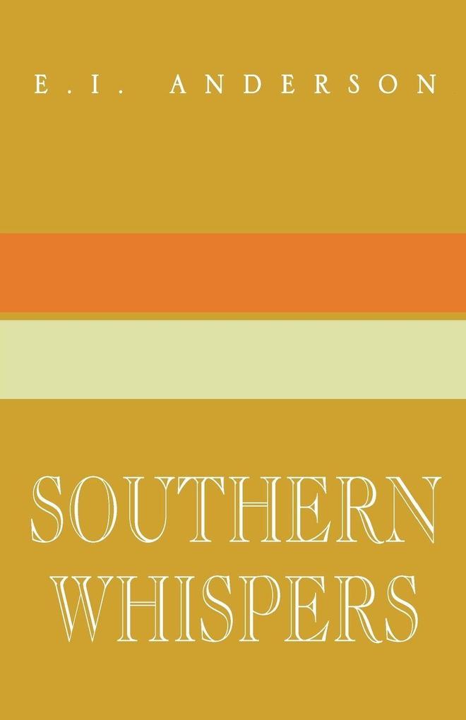 Southern Whispers