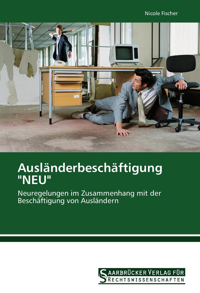 Ausländerbeschäftigung 'NEU'