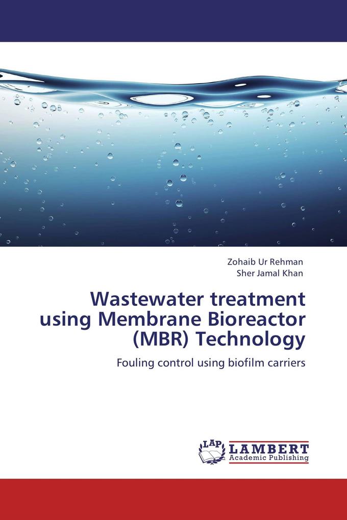 Wastewater treatment using Membrane Bioreactor (MBR) Technology