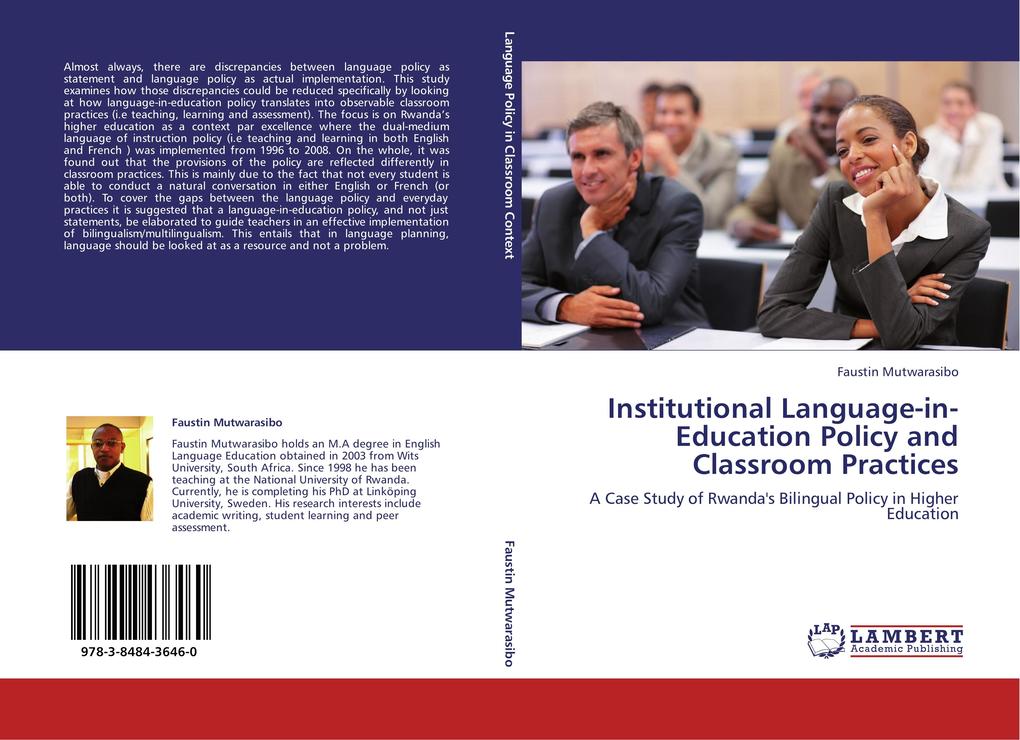 Institutional Language-in-Education Policy and Classroom Practices