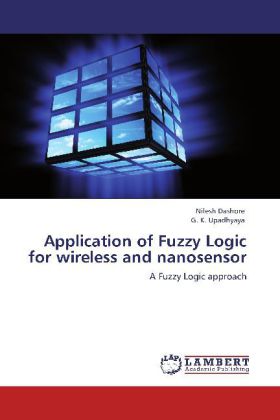 Application of Fuzzy Logic for wireless and nanosensor