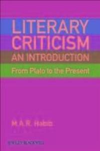 Literary Criticism from Plato to the Present