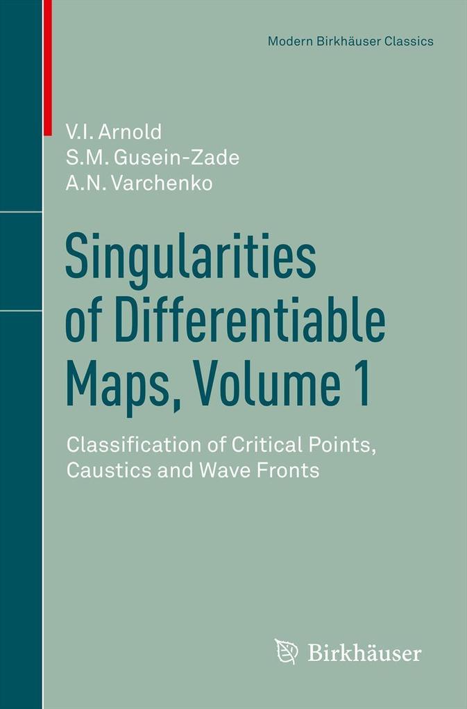 Singularities of Differentiable Maps Volume 1