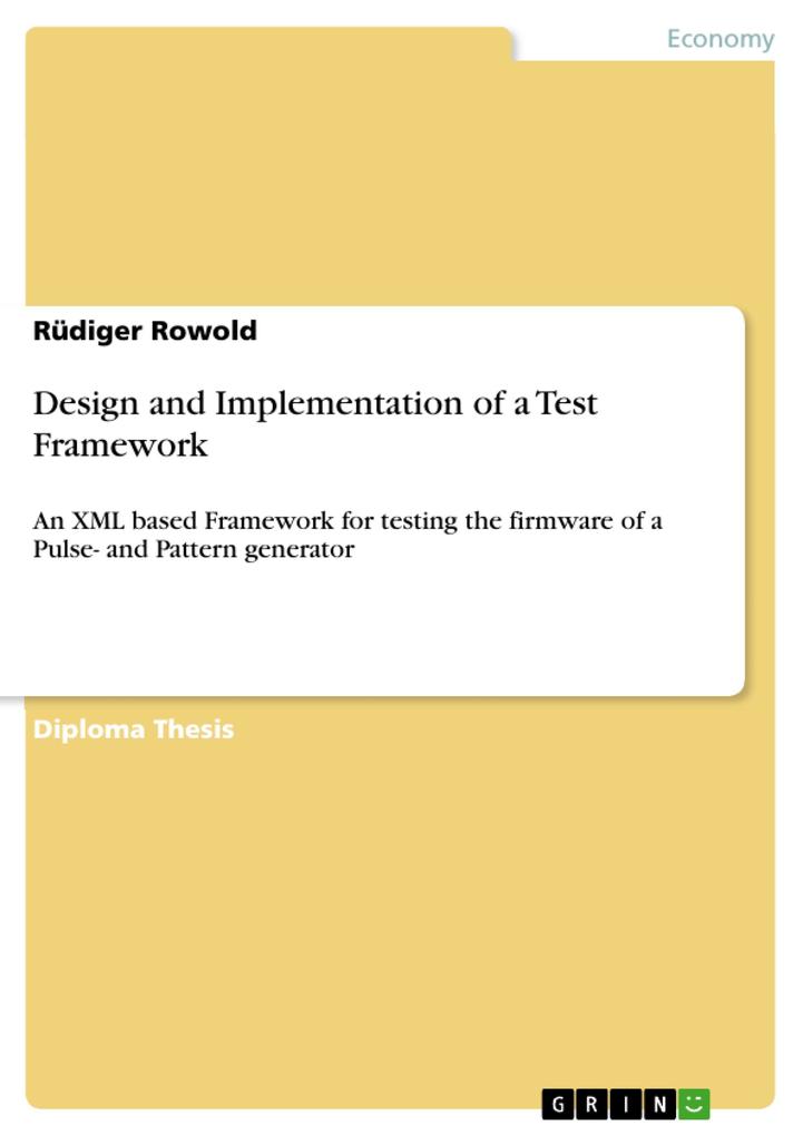  and Implementation of a Test Framework