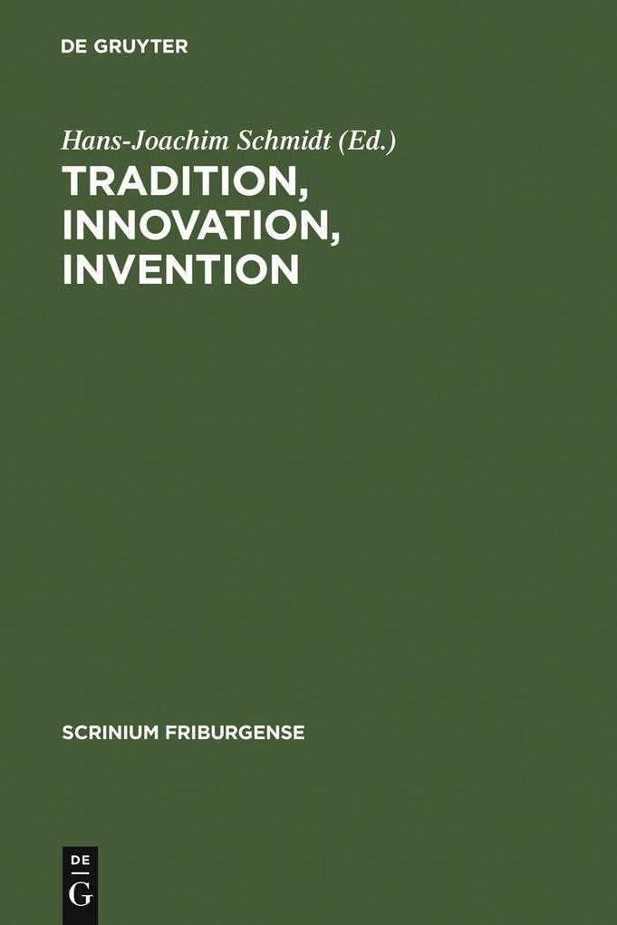 Tradition Innovation Invention