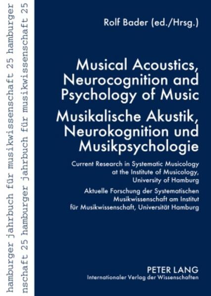 Musical Acoustics Neurocognition and Psychology of Music - Musikalische Akustik Neurokognition und Musikpsychologie