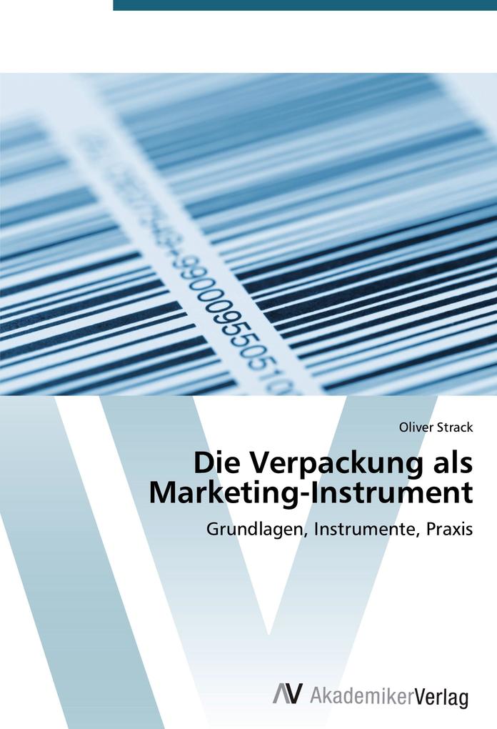 Die Verpackung als Marketing-Instrument