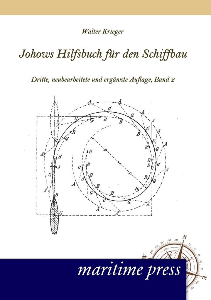 Johows Hilfsbuch für den Schiffbau Band 2