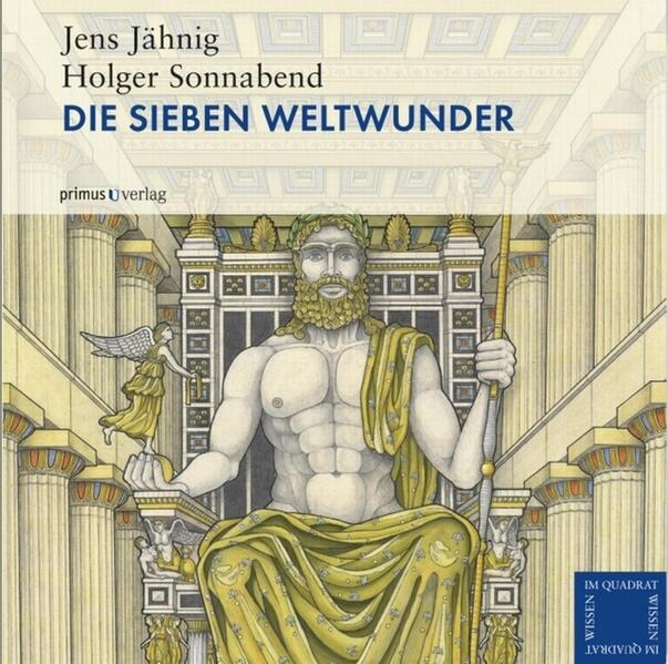 Die Sieben Weltwunder - Jens Jähnig/ Holger Sonnabend