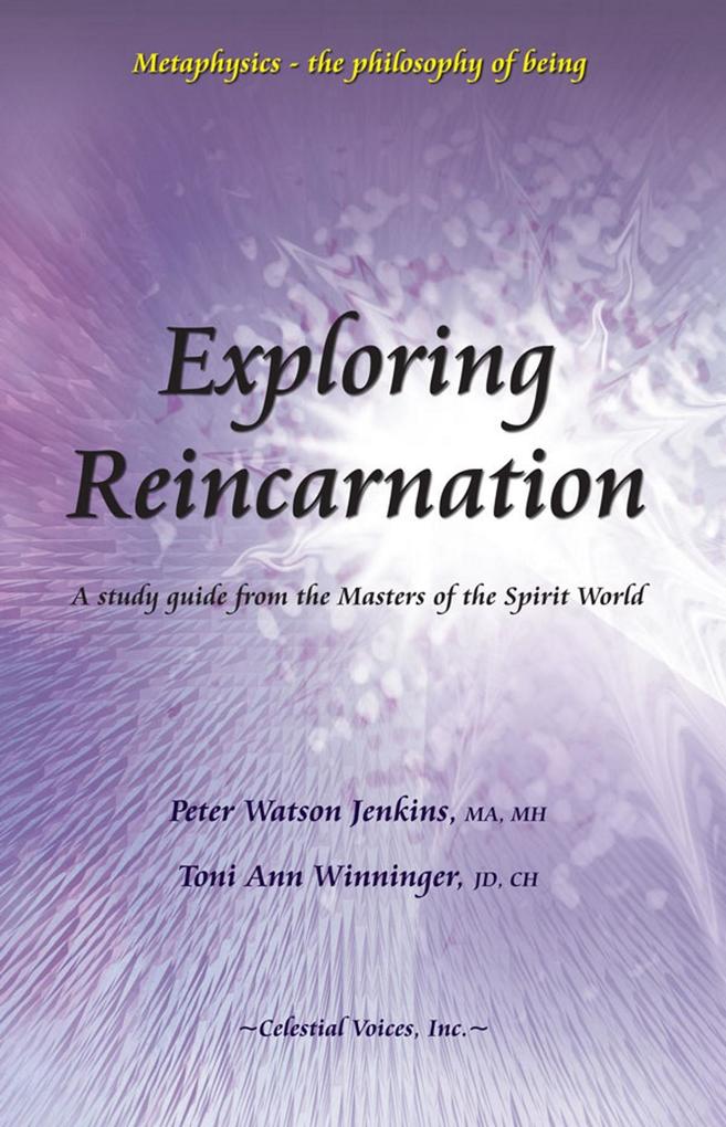 Exploring Reincarnation als eBook Download von Peter Watson Jenkins - Peter Watson Jenkins