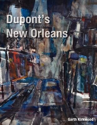 DuPont‘s New Orleans