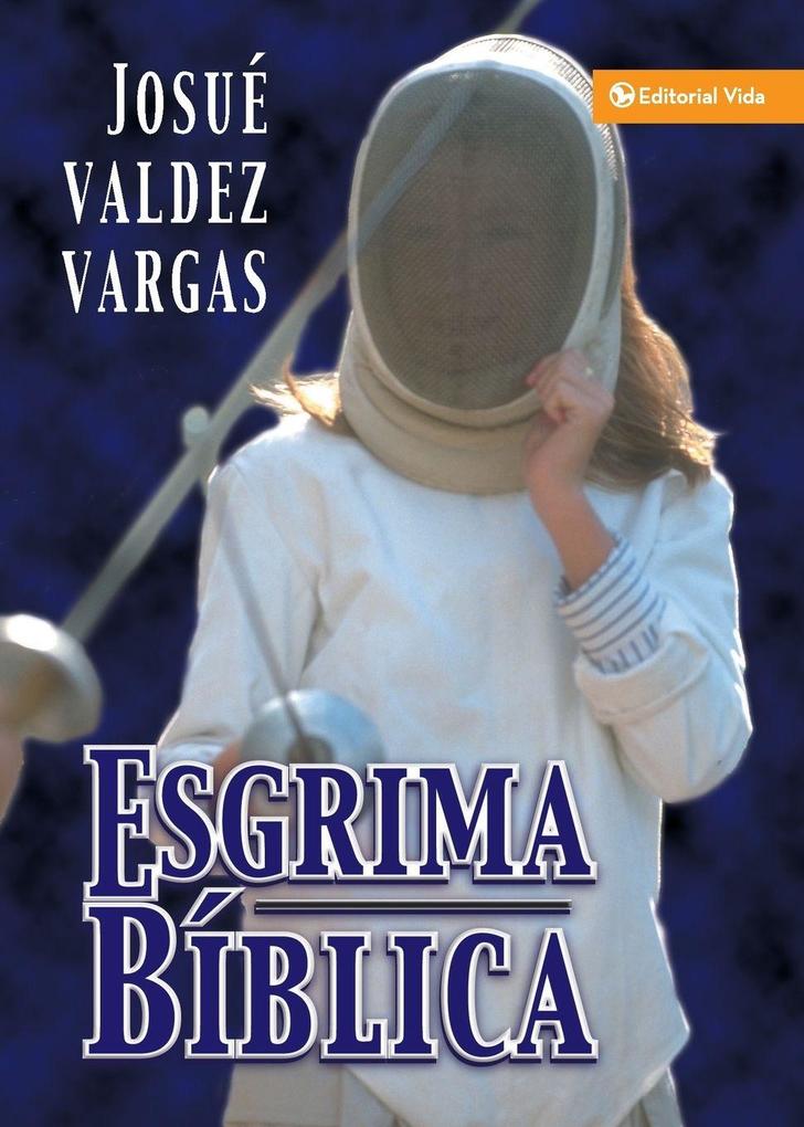 El Esgrima Bblica