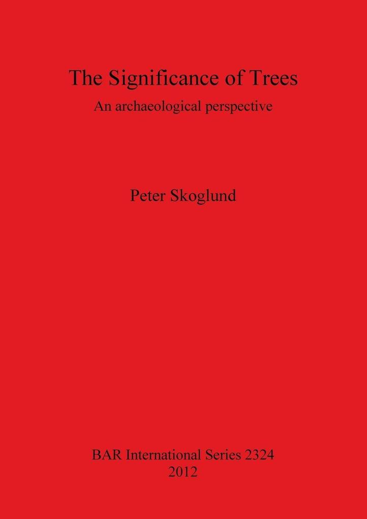 The Significance of Trees