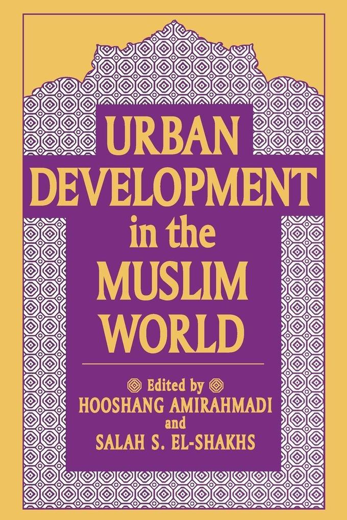 Urban Development in the Muslim World