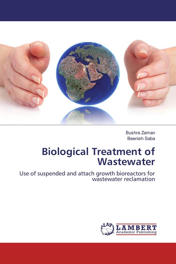 Biological Treatment of Wastewater