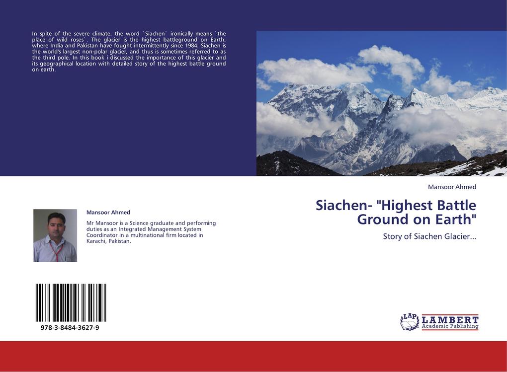 Siachen- 'Highest Battle Ground on Earth'