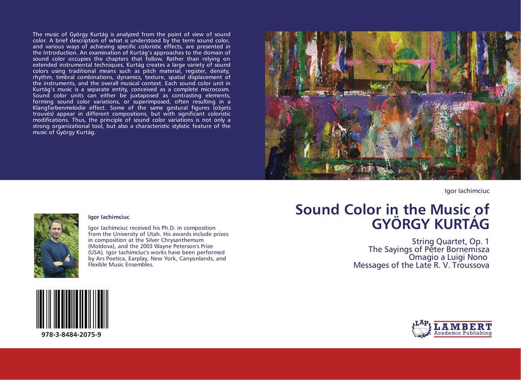 Sound Color in the Music of GYÖRGY KURTÁG