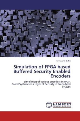 Simulation of FPGA based Buffered Security Enabled Encoders