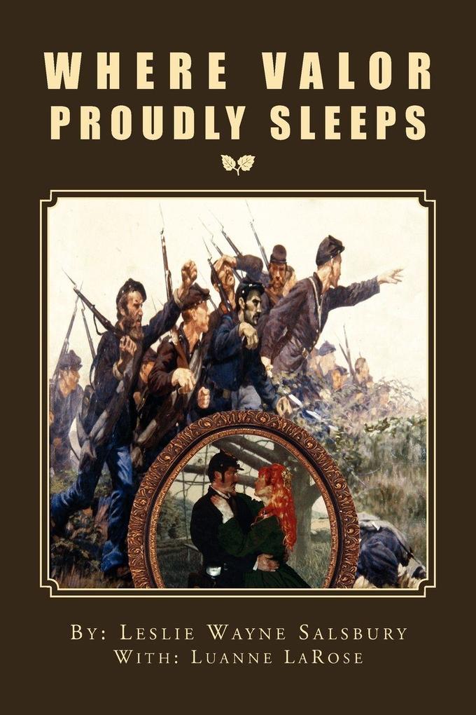 Where Valor Proudly Sleeps