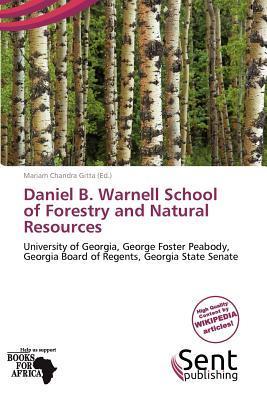 Daniel B. Warnell School of Forestry and Natural Resources