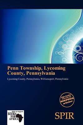 Penn Township Lycoming County Pennsylvania