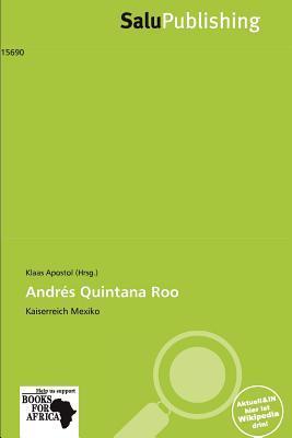 Andrés Quintana Roo