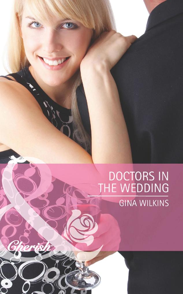 Doctors In The Wedding (Mills & Boon Cherish) (Doctors in the Family Book 3)