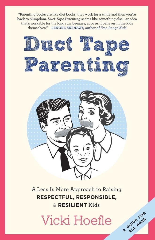 Duct Tape Parenting