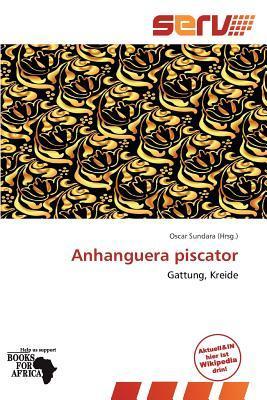 Anhanguera piscator