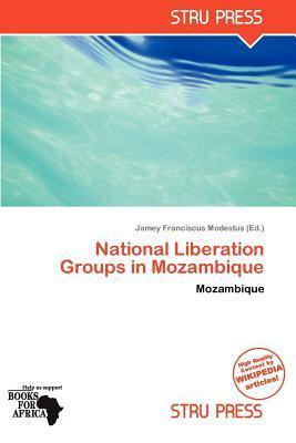 National Liberation Groups in Mozambique