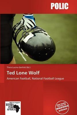 Ted Lone Wolf