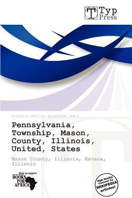 Pennsylvania Township Mason County Illinois United States