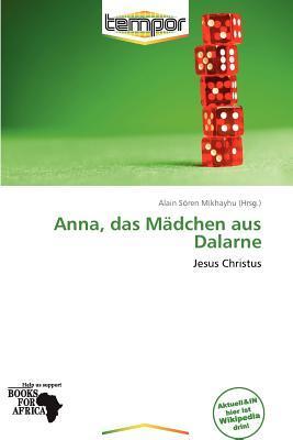 Anna das Mädchen aus Dalarne