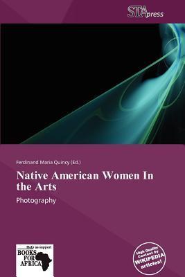 Native American Women In the Arts