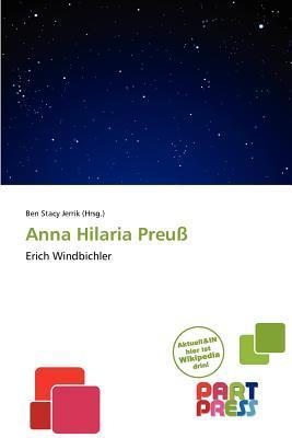 Anna Hilaria Preuß