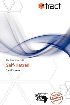 Self-Hatred